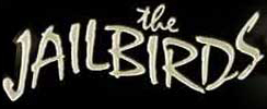 Jailbirds